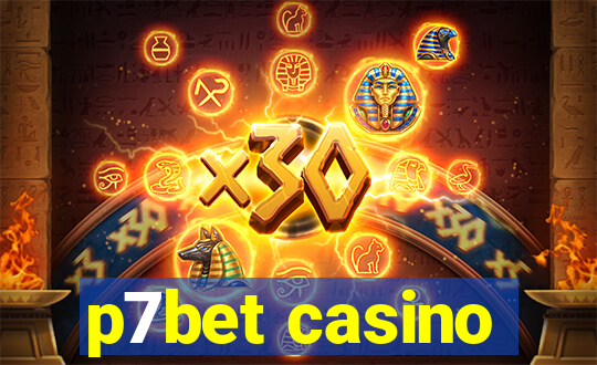 p7bet casino